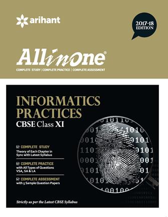 Arihant All in One INFORMATICS PRACTICES CBSE Class XI